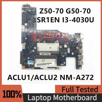 Материнская плата ACLU1/ACLU2 NM-A272 для ноутбука Lenovo G50-70 Z50-70 45103412121 с процессором SR1EN I3-4030U 100% Полностью Протестирована В порядке