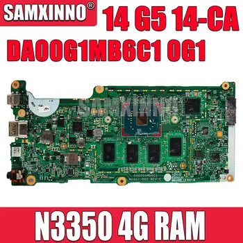 Для HP Chromebook 14 G5 14-CA Материнская плата для портативных ПК N3350 4 ГБ 32 ГБ DDR4 Материнская плата для ноутбука DA00G1MB6C1 0G1
