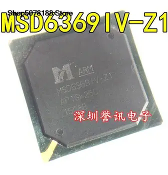 MSD6369IV-Z1 MSD6369IV-U7 Оригинальная и новая быстрая доставка