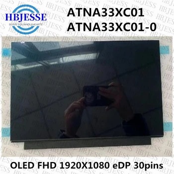 Оригинальный НОВЫЙ 13,3-дюймовый OLED-ЖК-экран для ноутбука с ЖК-дисплеем ATNA33XC01 ATNA33XC01-0 1920*1080 30 контактов