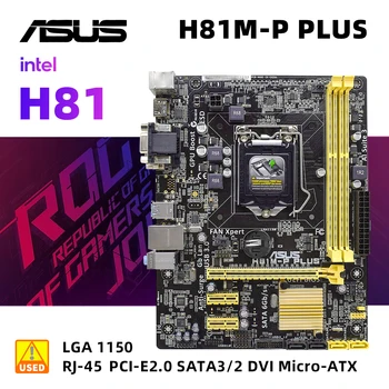 ASUS H81M-P PLUS и комплект материнской платы с процессором I3 4150 Intel H81 Чипсет LGA1150 DDR3 32G VGA HDMI Micro-ATX Для процессора Core i7 i5 i3