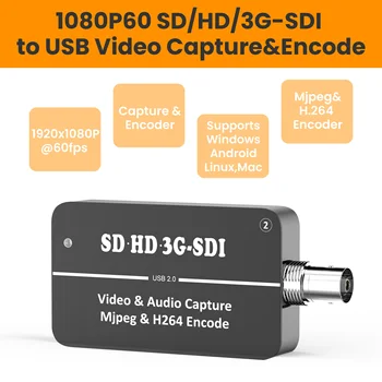LCC262 SDI-USB 1080P60 Захват H.264 кодировщика SDI2USB SD/HD/ 3G-SDI-USB-UVC UAC H.264 и MJPEG Двухпоточный кодировщик 1080P
