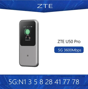2023NEW ZTE U50 Pro WiFi 5G Маршрутизатор MU5120 WIFI 6 10000 мАч 3600 Мбит/с Мобильная точка доступа NSA + SA 5G Маршрутизатор N1/N3/N5/N8/N41/N77/N78
