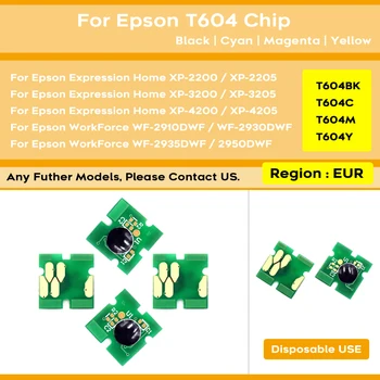 Европа T604XL T604 совместимый одноразовый чип одноразового использования Для принтеров Epson XP-3200 XP-3205 XP-4200 4205 XP-2200 XP-2205