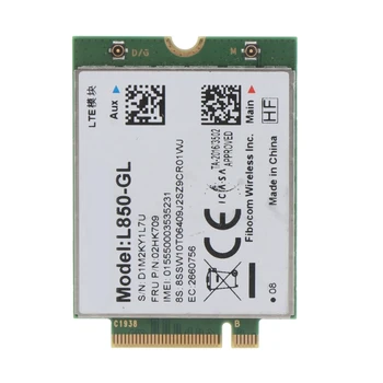 Модуль карты LTE WWAN Fibocom L850-GL Card, Выделенный модуль LTE для Lenovo ThinkPad X1 Carbon Gen6 X280 T580 T480s Dropship